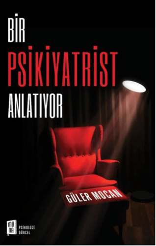 Bir Psikiyatrist Anlatıyor