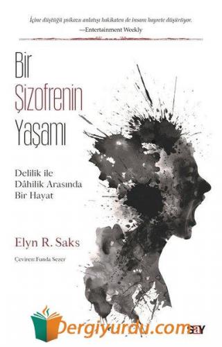 Bir Sizofrenin Yaşamı Elyn R. Saks