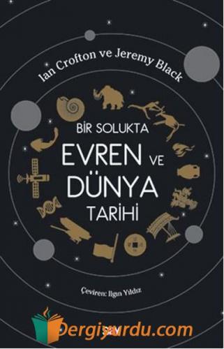 Bir Solukta Evren ve Dünya Tarihi Jeremy Black Ian Crofton