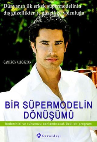 Bir Süper Modelin Dönüşümü