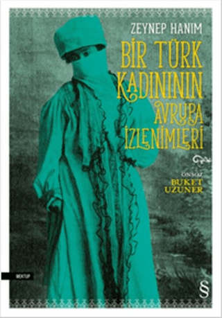 Bir Türk Kadınının Avrupa İzlenimleri