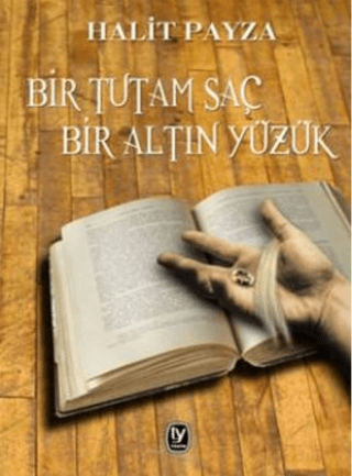 Bir Tutam Saç Bir Altın Yüzük Halit Payza