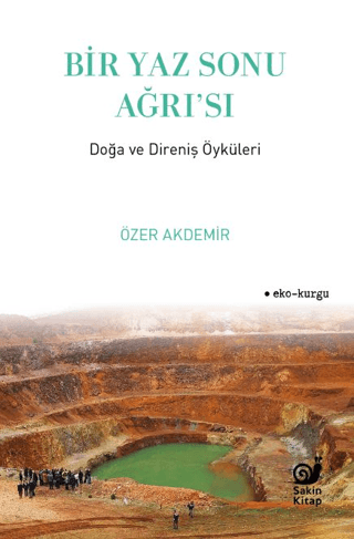 Bir Yaz Sonu Ağrı'sı Özer Akdemir