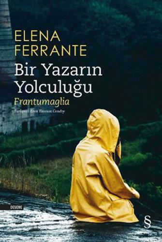 Bir Yazarın Yolculuğu Elena Ferrante