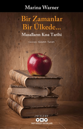 Bir Zamanlar Bir Ülkede... Marina Warner