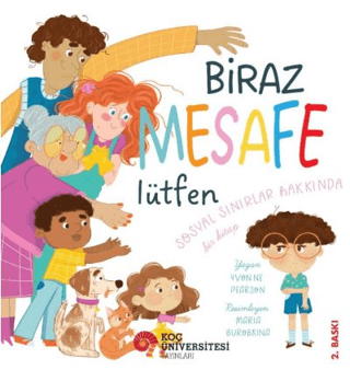 Biraz Mesafe Lütfen - Sosyal Sınırlar Hakkında Bir Kitap