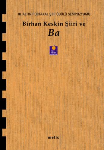 Birhan Keskin Şiiri Ve Ba Birhan Keskin