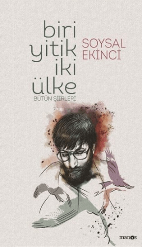Biri Yitik İki Ülke (Ciltli) Soysal Ekinci