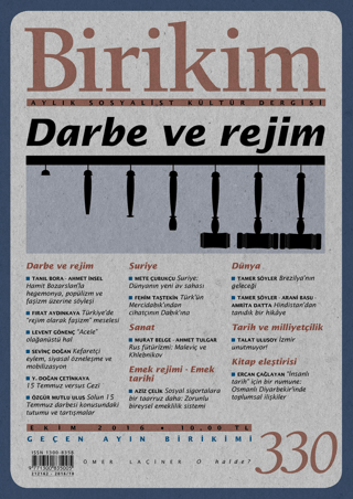 Birikim Aylık Sosyalist Kültür Dergisi Sayı: 330 Ekim 2016 Kolektif