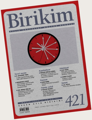 Birikim Dergisi Sayı 421 - Mayıs 2024