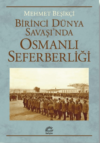 Birinci Dünya Savaşı'nda Osmanlı Seferberliği