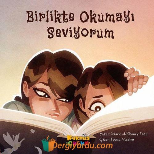Birlikte Okumayı Seviyorum Marie Al-Khoury Fadıl