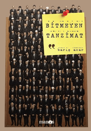 Bitmeyen Tanzimat Barış Acar