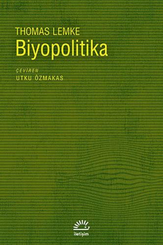 Biyopolitika Thomas Lemke
