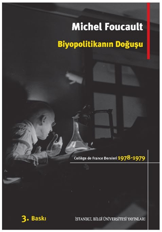 Biyopolitikanın Doğuşu