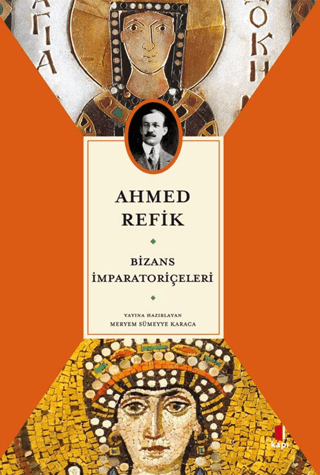 Bizans İmparatoriçeleri Maxime Lefebvre
