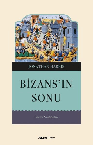 Bizans'ın Sonu Jonathan Harris