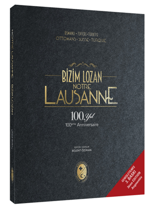 Bizim Lozan - Lausanne (Ciltli) Kolektif