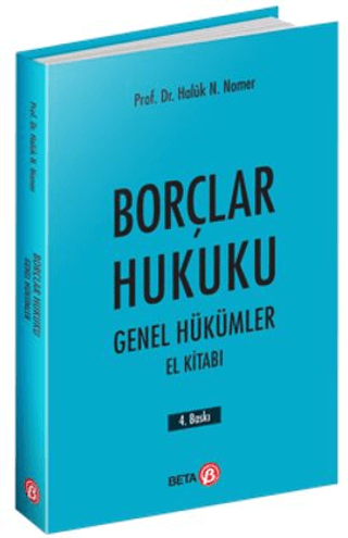 Borçlar Hukuku - Genel Hükümler El Kitabı Haluk Nami Nomer