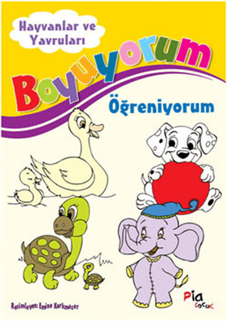 Boyuyorum Öğreniyorum - Hayvanlar ve Yavruları Kolektif