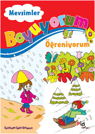 Boyuyorum Öğreniyorum - Mevsimler Defne Aruoba Akpınar
