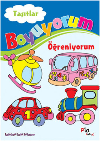 Boyuyorum Öğreniyorum - Taşıtlar Kolektif