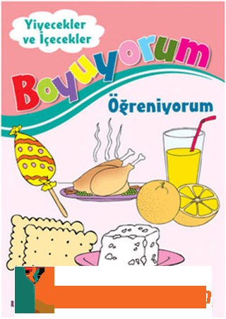 Boyuyorum Öğreniyorum - Yiyecekler ve İçecekler
