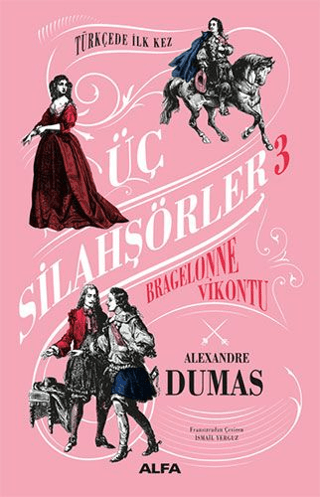 Bragelonne Vikontu - Üç Silahşörler 3 Jean-Michel Casa