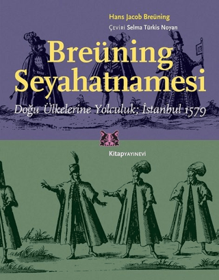 Breüning Seyahatnamesi Hans Jacob Breüning