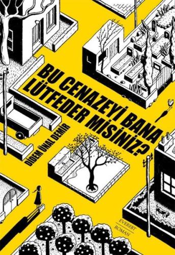 Bu Cenazeyi Bana Lütfeder misiniz?