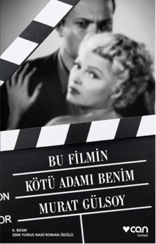 Bu Filmin Kötü Adamı Benim Murat Gülsoy