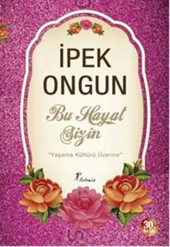 Bu Hayat Sizin İpek Ongun