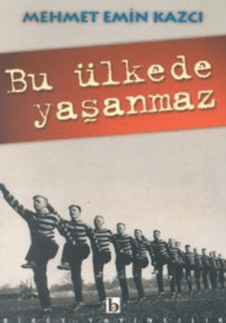 Bu Ülkede Yaşanmaz Arzu Savaş