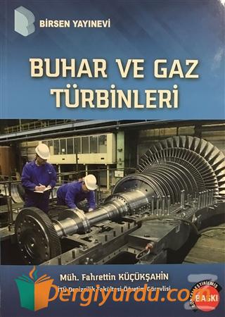 Buhar ve Gaz Türbinleri Fahrettin Küçükşahin