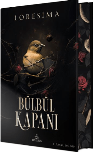 Bülbül Kapanı 1 (Özel Baskı) (Ciltli) Loresima