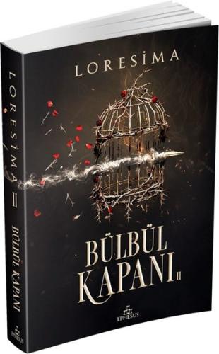 Bülbül Kapanı 2 Loresima