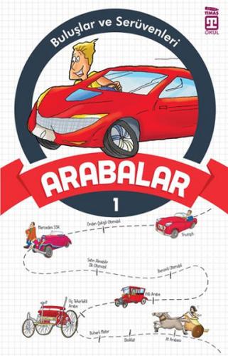 Buluşlar ve Serüvenleri - Arabalar Kolektif