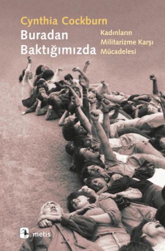 Buradan Baktığımızda Cynthia Cockburn
