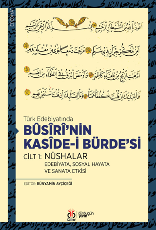 Busiri'nin Kaside-i Bürde'si Cilt 1: Nüshalar Kolektif