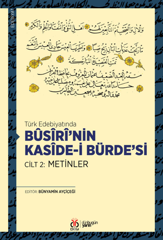 Busiri'nin Kaside-i Bürde'si Cilt 2: Metinler Kolektif