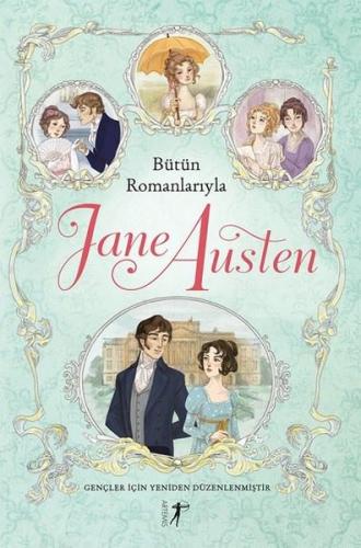 Bütün Romanlarıyla Jane Austen (Ciltli) Halit Özdüzen
