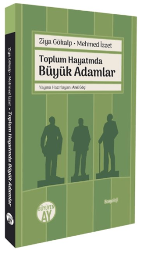 Büyük Adamlar Ziya Gökalp