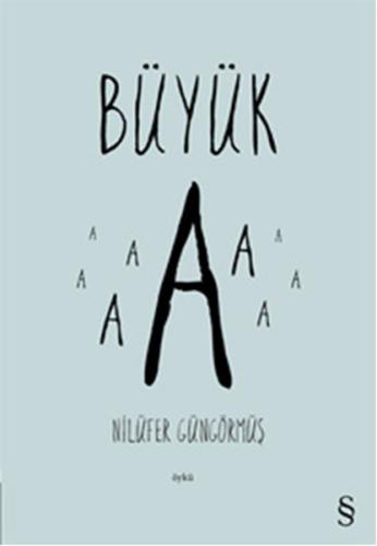 Büyük A Nilüfer Güngörmüş