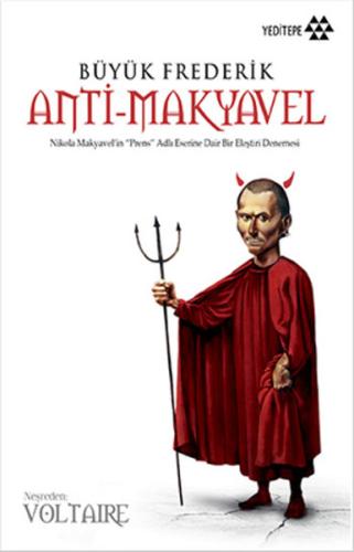 Büyük Frederik-Anti Makyavel François Marie Arouet Voltaire