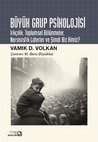 Büyük Grup Psikolojisi Mehmet Günsur