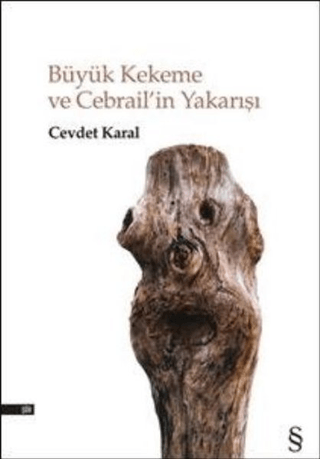 Büyük Kekeme ve Cebrail'in Yakarışı