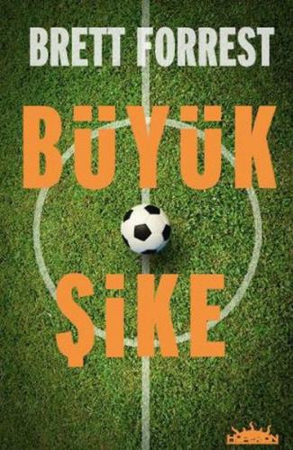 Büyük Şike Brett Forrest