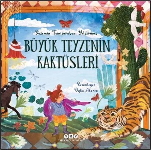Büyük Teyzenin Kaktüsleri Yasemin Temizarabacı Yıldırmaz