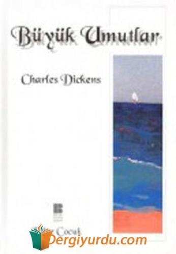 Büyük Umutlar Charles Dickens