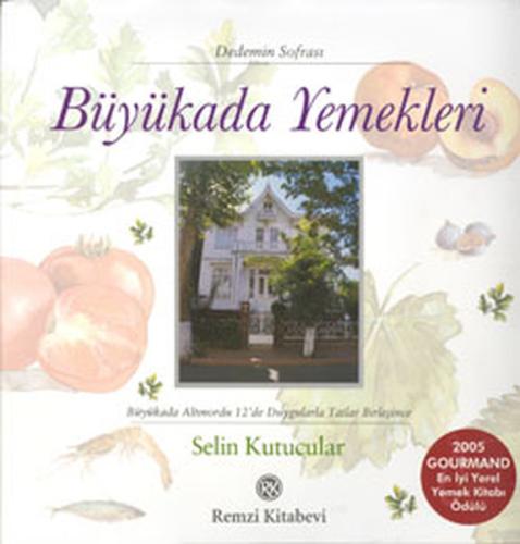 Büyükada Yemekleri (Ciltli) Selin Kutucular